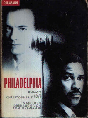 Davis, Christopher;  Philadelphia Roman zum Film 