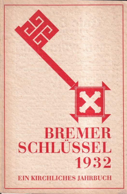 Bremer Kirchenkalender 1932  Hsg.r.Leonhardt+E.Urban 