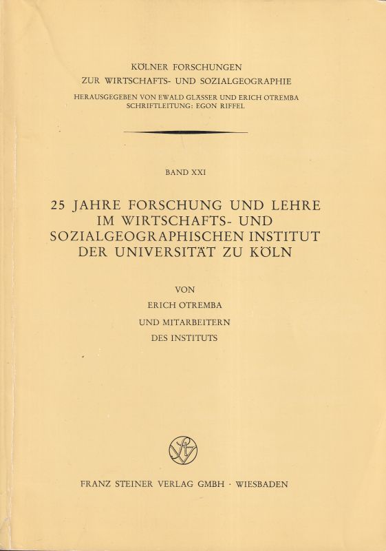 Otemba,Erich u.a.  25 Jahre Forschung und Lehre in Wirtschafts- und Sozialgeographie 