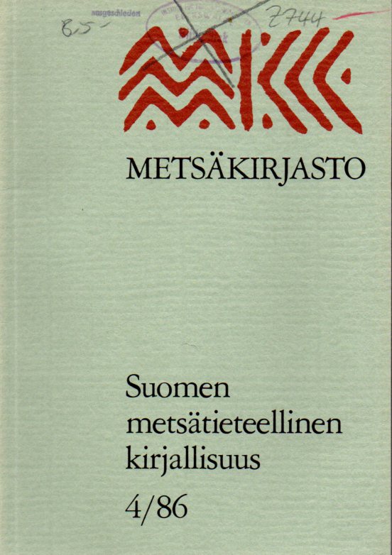 Metsäkirjasto  Suomen metsätieteellinen kirjallisuus. 1-4/86 (3 Hefte) 