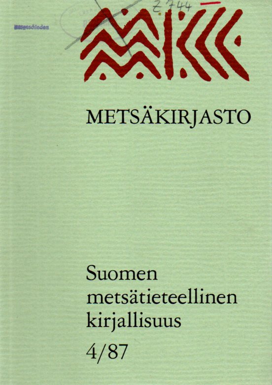 Metsäkirjasto  Suomen metsätieteellinen kirjallisuus. 1-4/87 (4 Hefte) 