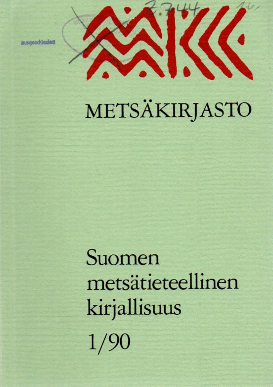 Metsäkirjasto  Suomen metsätieteellinen kirjallisuus. 1-4/90 (4 Hefte) 