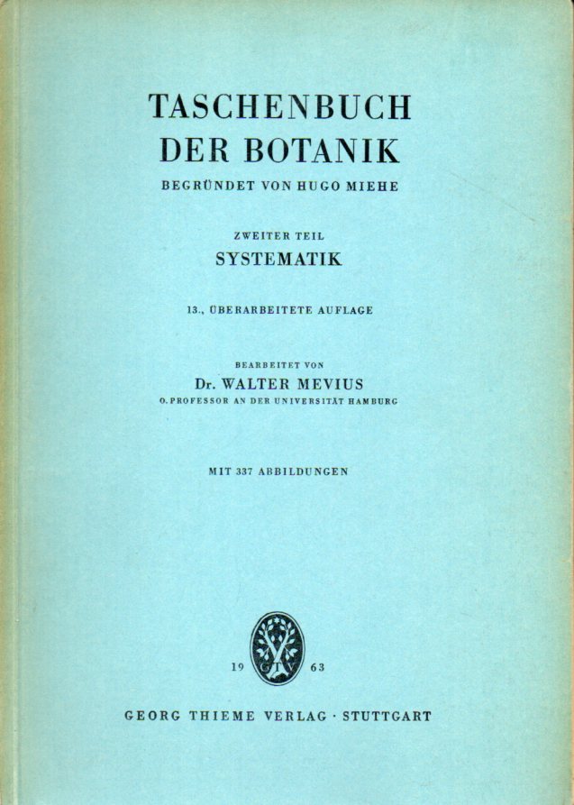 Mevius,Walter  Taschenbuch der Botanik 2.Teil:Systematik 
