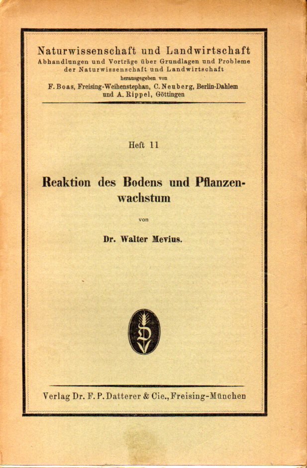 Mevius,Walter  Reaktion des Bodens und Pflanzenwachstum 