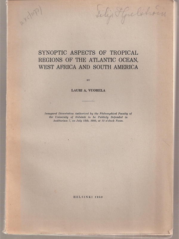 Vuorela,Lauri A.  Synoptic Aspects of Tropical Regions of the Atlantic Ocean, West 