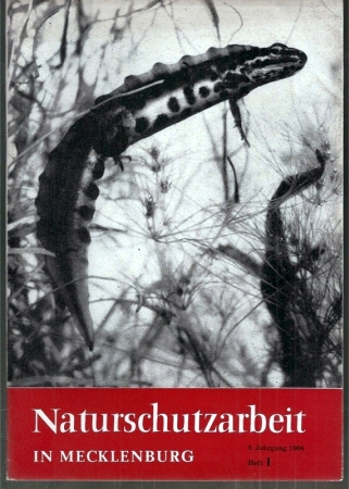 Naturschutzarbeit in Mecklenburg  9.Jahrgang 1966.Hefte 1,2 und 3 (3 Hefte) 