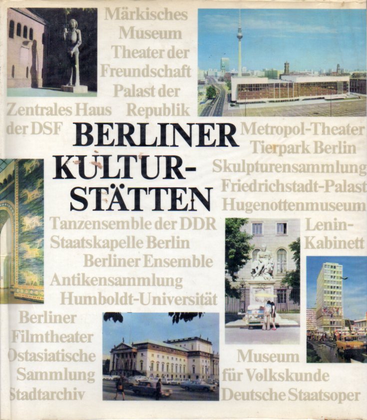 Doil,Alfred (Hrsg.)  Berliner Kulturstätten 