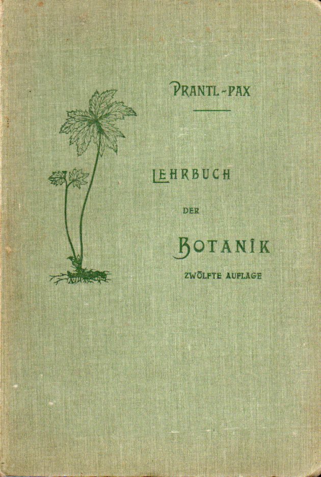 Pax,Ferdinand  Prantls Lehrbuch der Botanik 