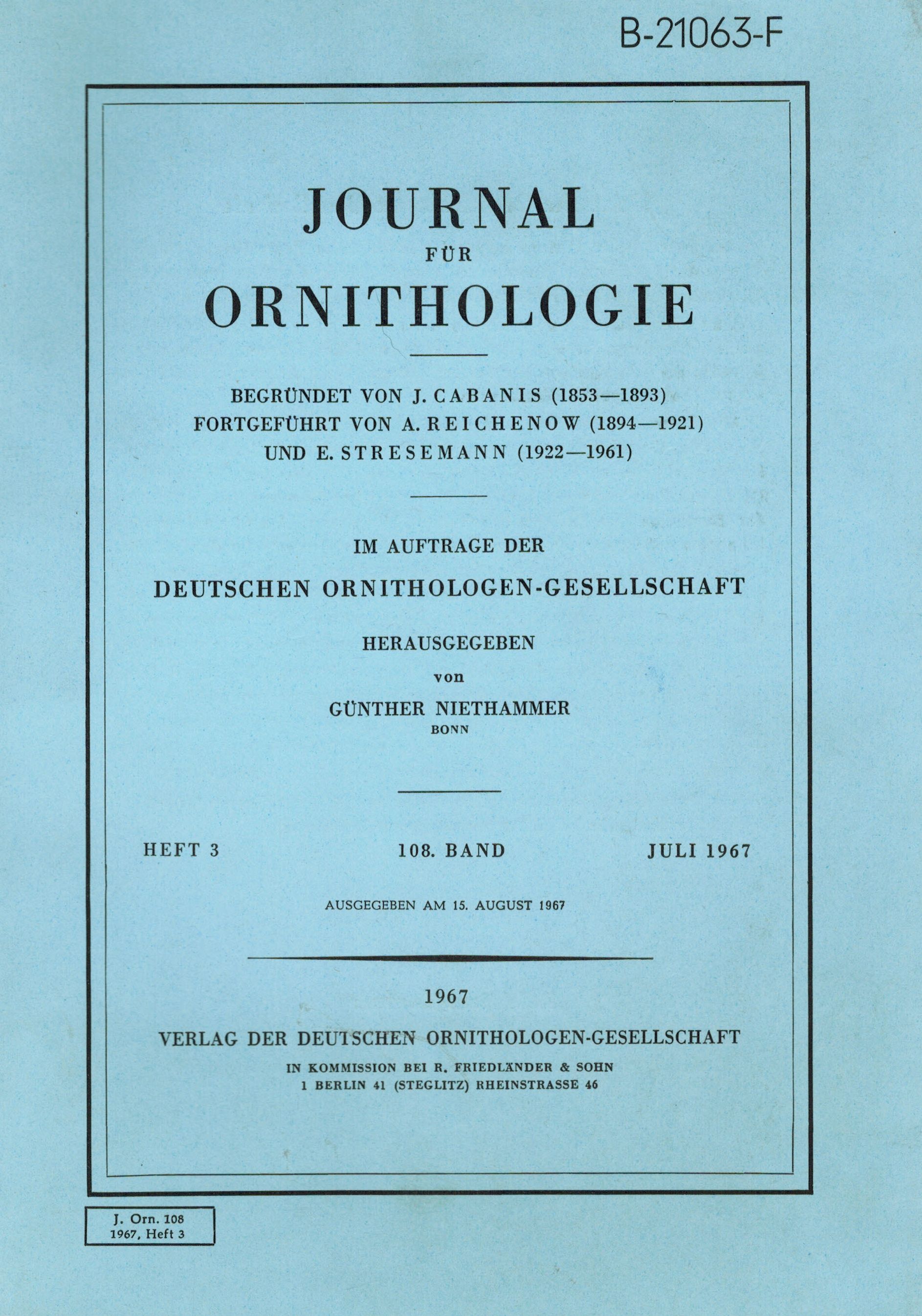 Journal für Ornithologie  Journal für Ornithologie 108.Band 1967 Heft 3 (1 Heft) 