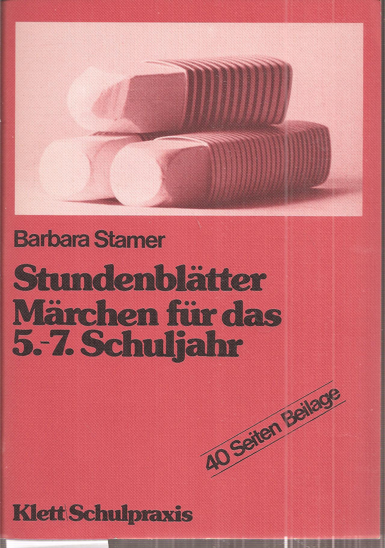 Stamer,Barbara  Stundenblätter Märchen für das 5.-7.Schuljahr 