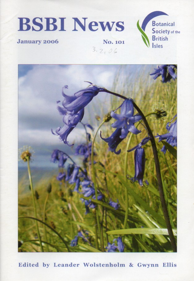 Botanical Society of the British Isles BSBI  BSBI News Nr. 101-103, January -September 2006 