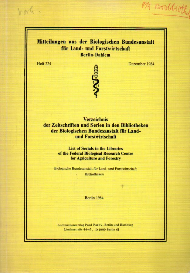 Biologische Bundesanstalt für Land-und  Forstwirtschaft Bln(Hsg.)Verzeichnis der Zeitschriften und Serien 