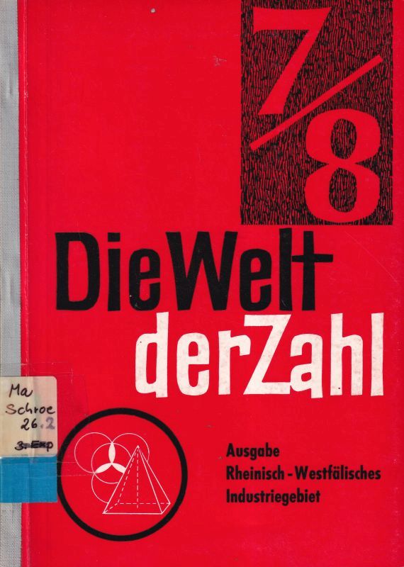 Oehl,Wilhelm (Hsg.)  Die Welt der Zahl 7/8.Schuljahr 