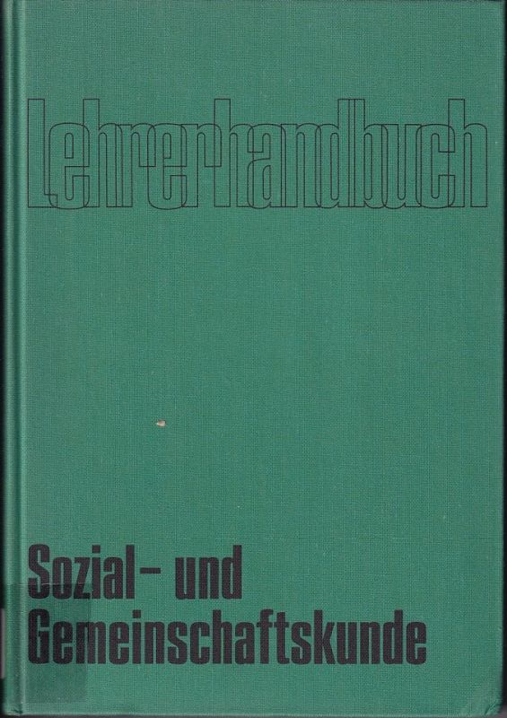 Helbig,Ludwig  Sozial- und Gemeinschaftskunde Lehrerhandbuch 