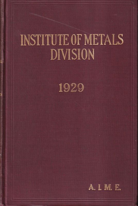 American Institute of Mining and Metallurgical  Transactions of the American Institute of Mining and Metallurgical 