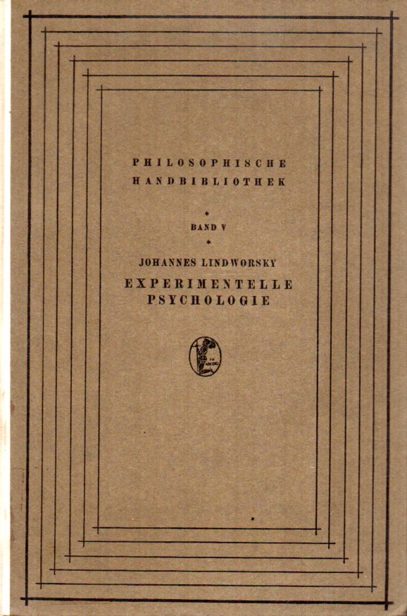 Lindworsky S.J.,Johannes  Experimentelle Psychologie 