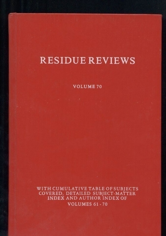 Residue Reviews  Volume 70 