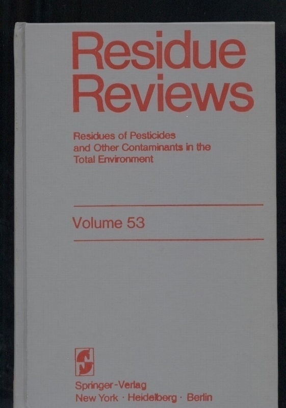 Residue Reviews  Volume 53 