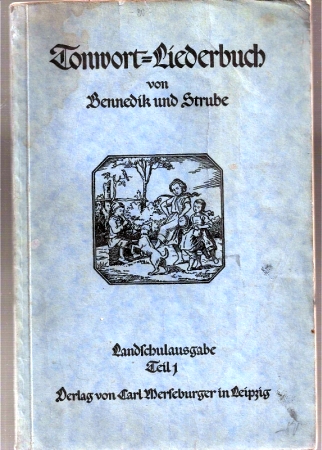 Bennedik+Strube  Tonwort-Liederbuch 