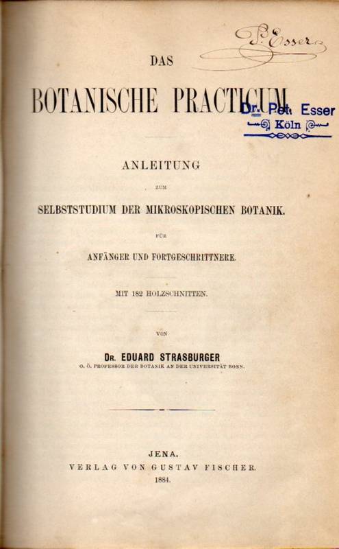 Strasburger,Eduard  Das Botanische Practicum 