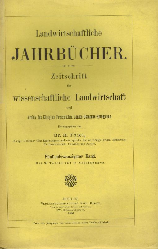 Landwirtschaftliche Jahrbücher  Landwirtschaftliche Jahrbücher 25. Band 1896 