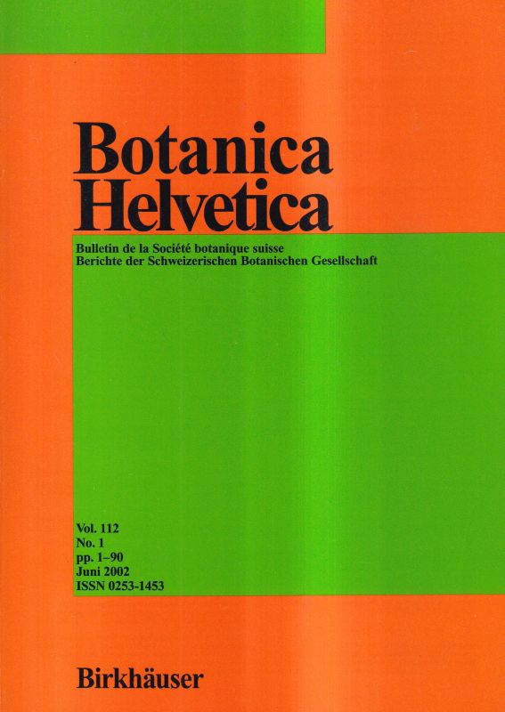 Schweizerische Botanische Gesellschaft (Hsg.)  Botanica Helvetica Band 112 Heft 1 (2002) 