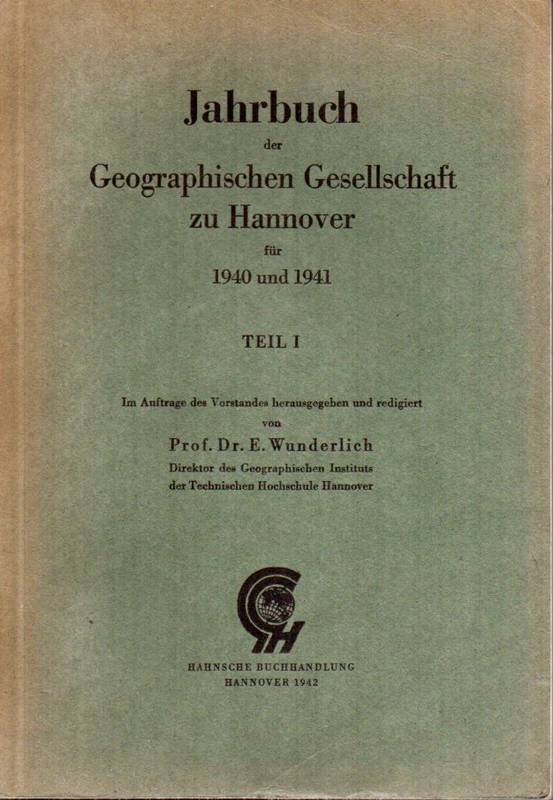 Geographische Gesellschaft zu Hannover  Jahrbuch der Geographischen Gesellschaft zu Hannover für 1940 und 1941 