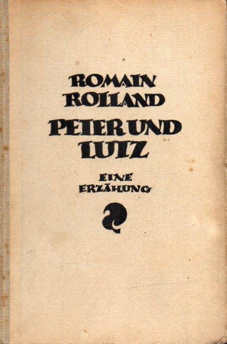 Rolland,Romain  Peter und Lutz 