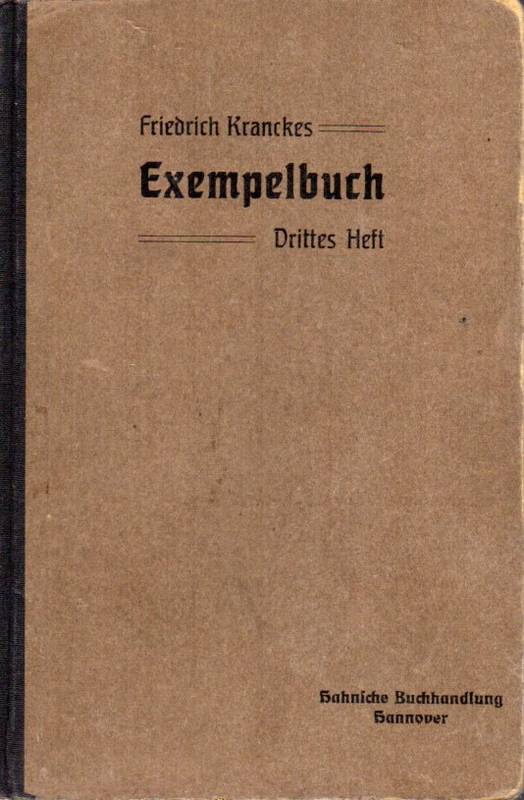 Kranckes,Friedrich  Arithmetisches Exempelbuch für Schulen 