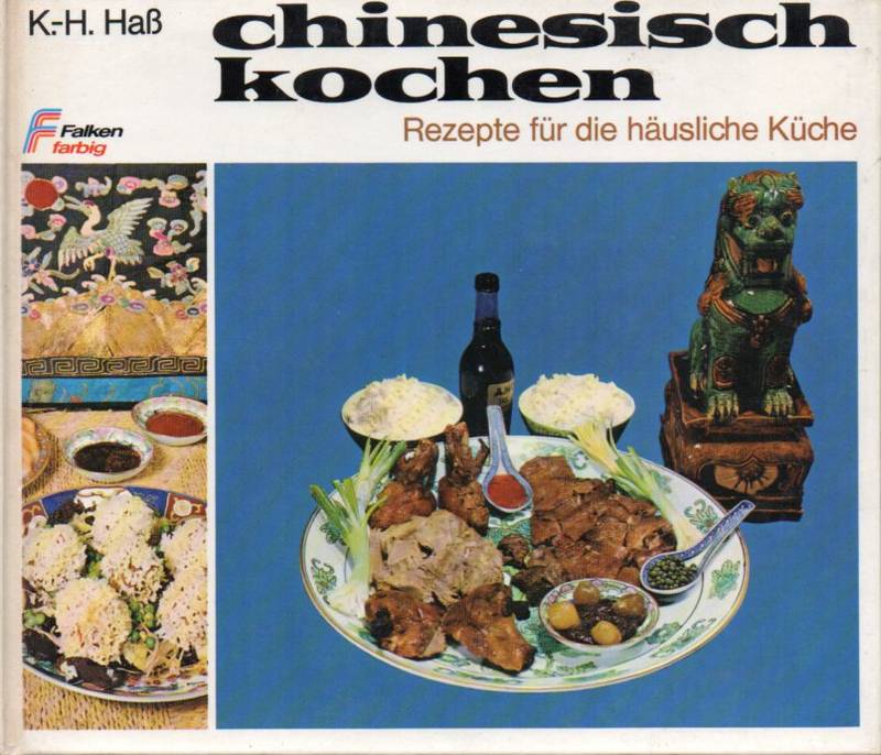 Haß,K.-H.  chinesisch kochen 