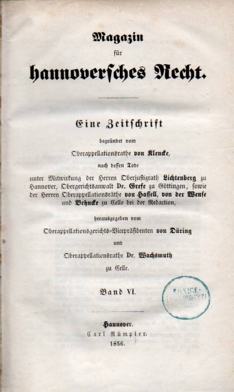 Magazin  für hannoversches Recht.Band VI.1856 