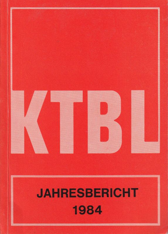 KTBL  Jahresbericht 1984 