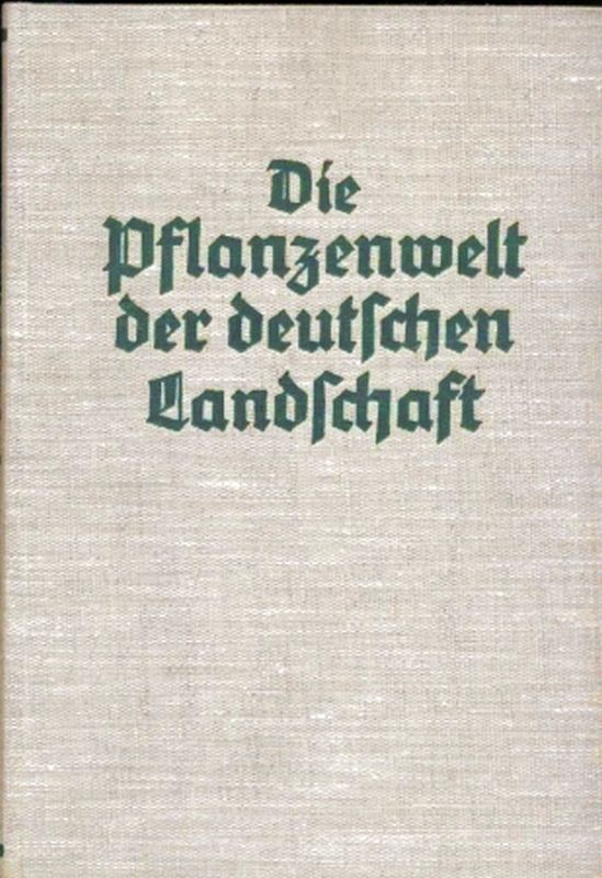 Rammer,Walter  Die Pflanzenwelt der deutschen Landschaft 