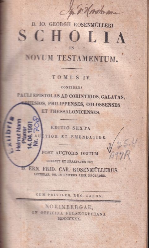 Rosenmülleri,D.Io.Georgii  Scholia in Novum Testamentum Tomus I bis IV (4 Bände) 