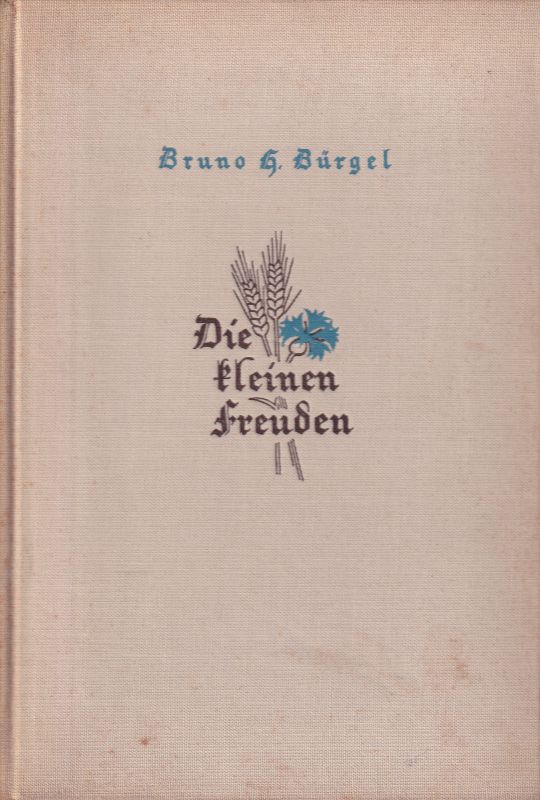 Bürgel,Bruno H.  Die kleinen Freuden 