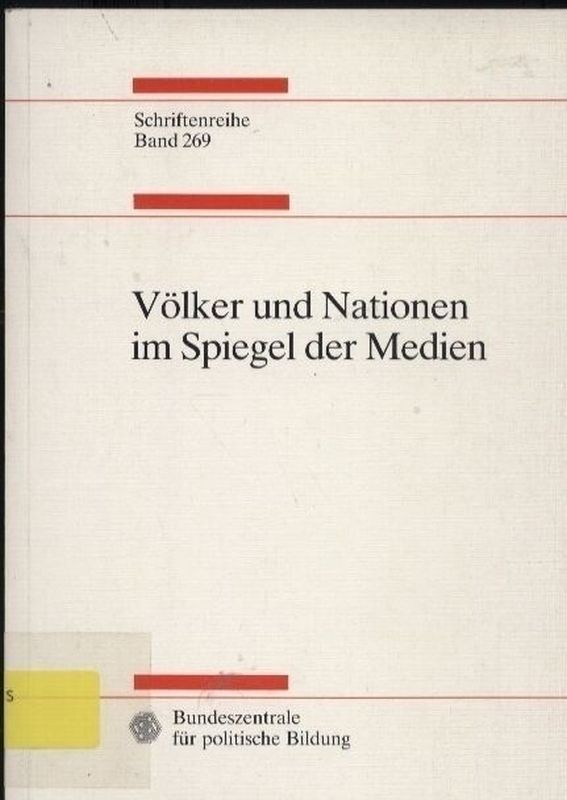 Bundeszentrale für politische Bildung  Völker und Nationen im Spiegel der Medien 