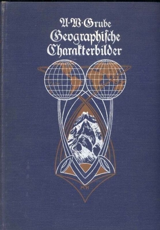 Grube,A.W.  Charakterbilder deutschen Landes und Lebens 