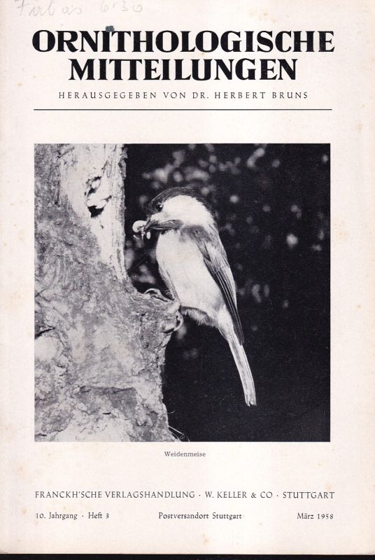 Ornithologische Mitteilungen  Ornithologische Mitteilungen 10.Jahrgang 1958 Heft 1-12 (12 Hefte) 