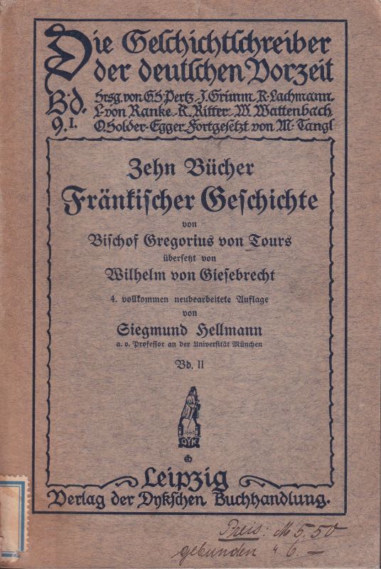 Hellmann,Siegmund  Zehn Bücher Fränkischer Geschichte. Band 2 