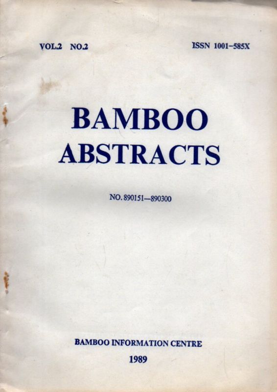 Bamboo Abstracts  Volume 1,No.2 (1988) und Volume 2,No.2 (1989) 