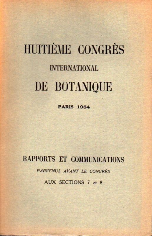 Huitieme Congres  Huitieme Congres International de Botanique.Paris.1954 