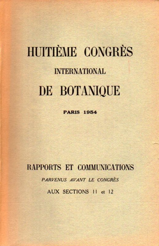 Huitieme Congres  Huitieme Congres International de Botanique.Paris.1954 