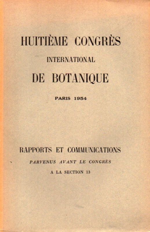 Huitieme Congres  Huitieme Congres International de Botanique.Paris.1954 