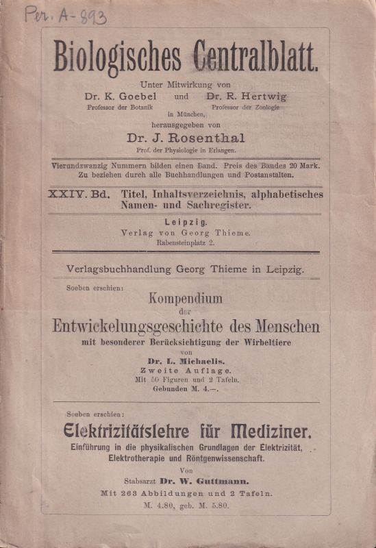 Biologisches Centralblatt  24.Band 1904.Nr.1 bis 24+Inhaltsverzeichnis (22 Hefte) 