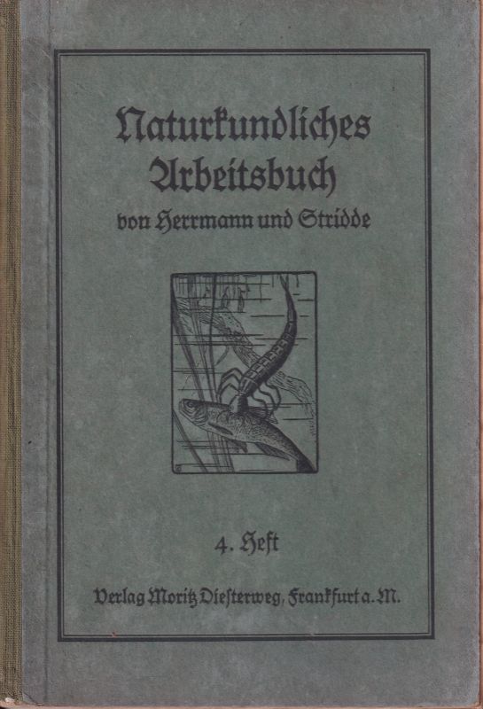 Herrmann+Stridde  Naturkundliches Arbeitsbuch. 4.Heft 