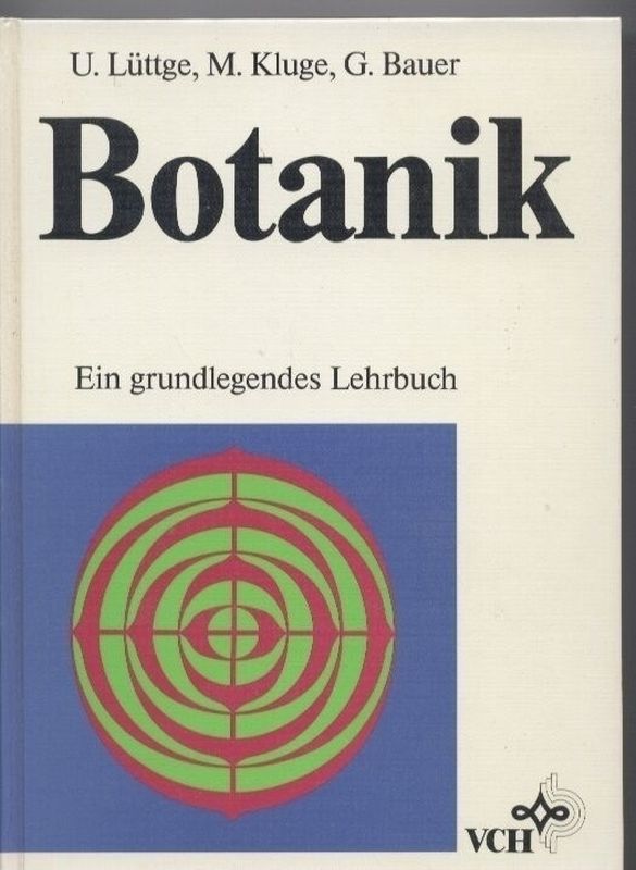 Lüttge,U.+Kluge,M.+Bauer,G.  Botanik 