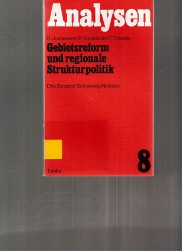 Jochimsen,R.+P.Knobloch+P.Treuner  Gebietsreform und regionale Strukturpolitik 