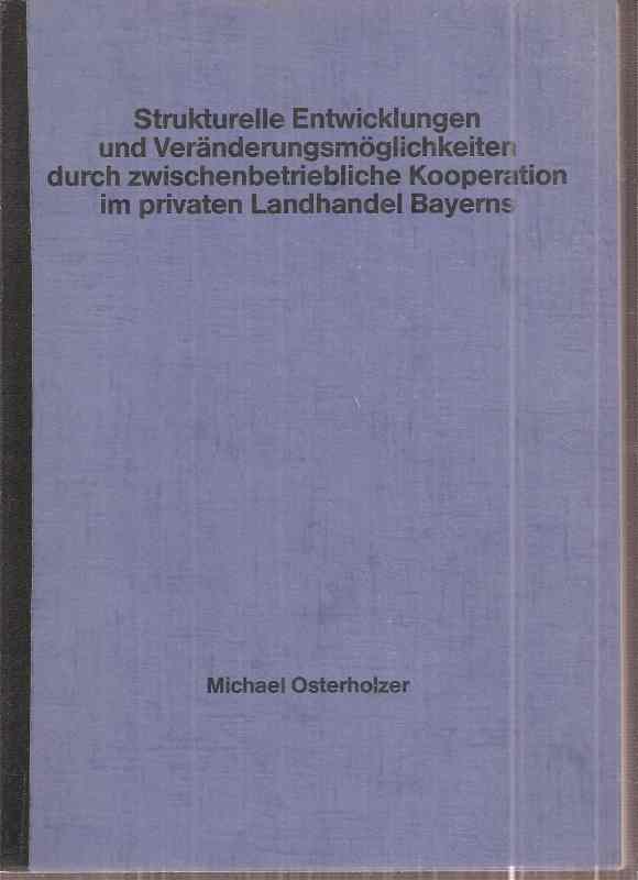 Osterholzer,Michael  Strukturelle Entwicklungen und Veränderungsmöglichkeiten durch 