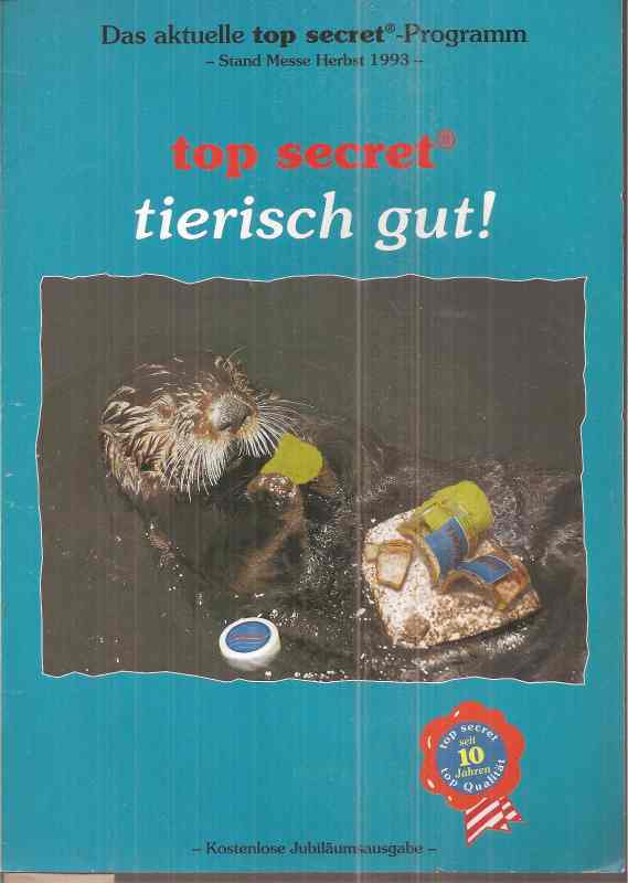 top secret  Das aktuelle top secret-Programm-tierisch gut! 