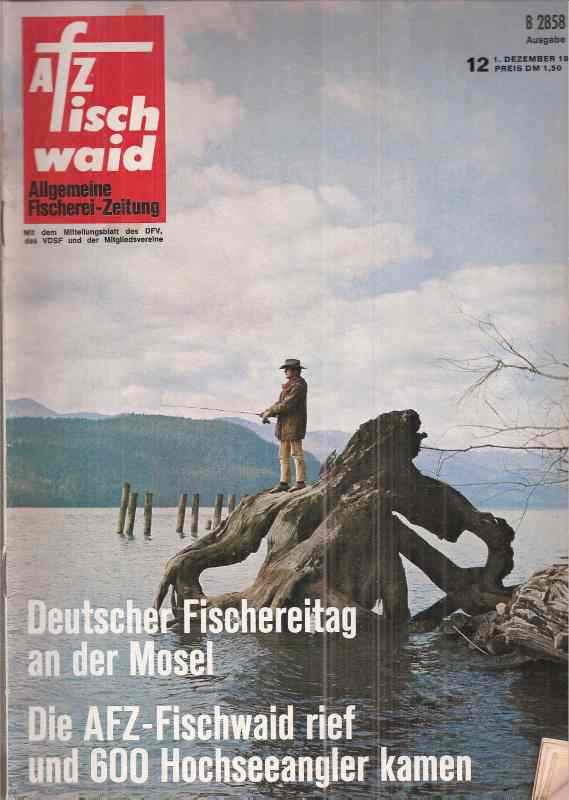 Fischwaid.Anglersportmagazin  23.Jahrgang.1970.Hefte 1 bis 12 